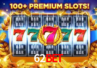 Apostas Esportivas na 62bet: Um Guia Completo